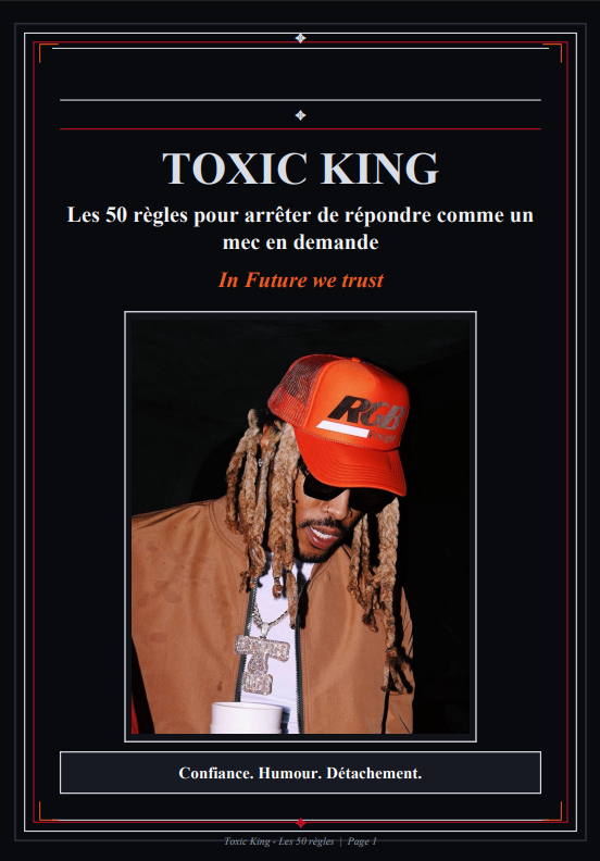Les 50 règles du Toxic King