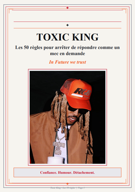 Les 50 règles du Toxic King